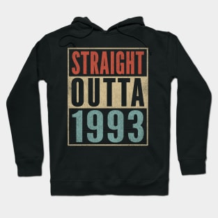 Funny 28th Birthday Born 1993 Joke Straight Outta 1993 Hoodie